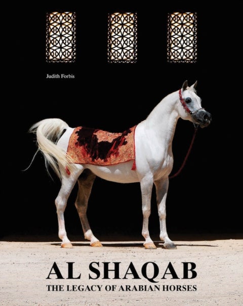 Al Shaqab - The Legacy of Arabian Horses