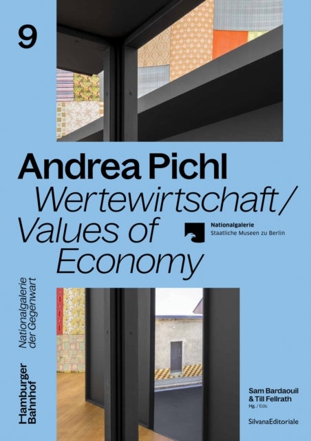 Andrea Pichl - Wertewirtschaft / Values of Economy