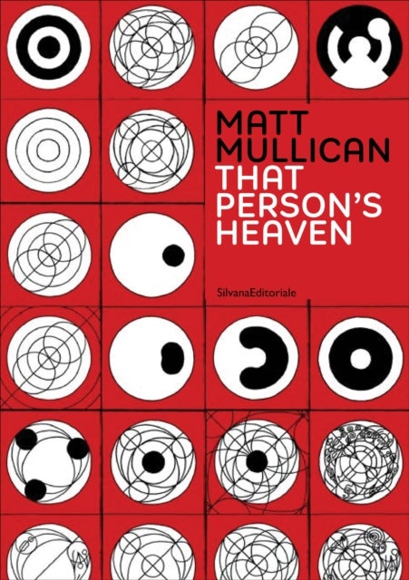 Mat Mullican - That Person’s Heaven
