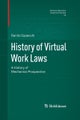 History of Virtual Work Laws