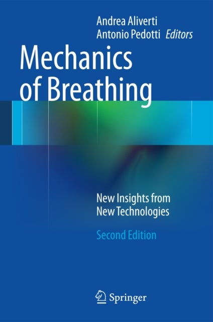 Mechanics of Breathing - New Insights from New Technologies