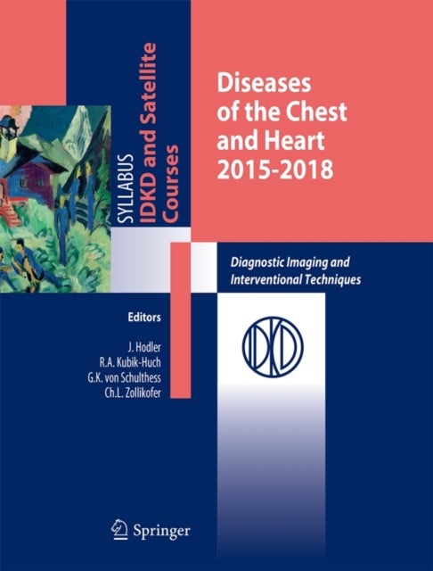 Diseases of the Chest and Heart - Diagnostic Imaging and Interventional Techniques