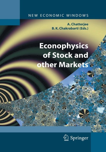 Econophysics of Stock and other Markets - Proceedings of the Econophys-Kolkata II