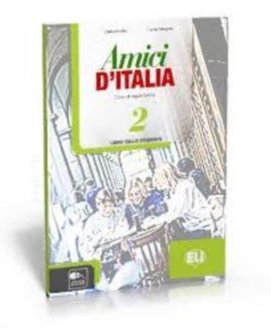 Amici d'Italia 2 - Eserciziario + libro digitale