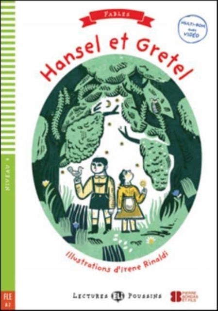 Young ELI Readers - Fables - Hansel et Gretel + downloadable multimedia