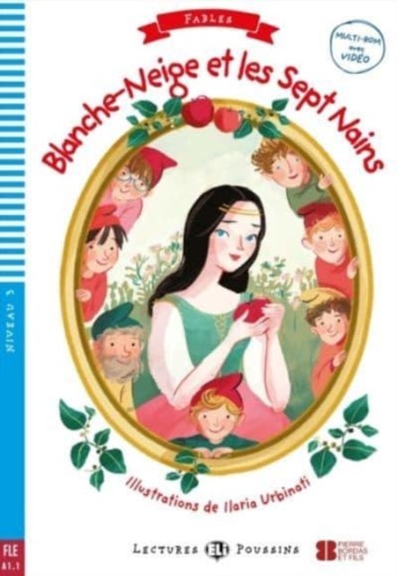 Young ELI Readers - Fables - Blanche-Neige et les Sept Nains + downloadable multi