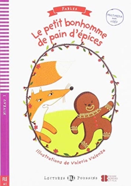 Le Petit Bonhomme de pain d'epices + downloadable - Young ELI Readers - Fables