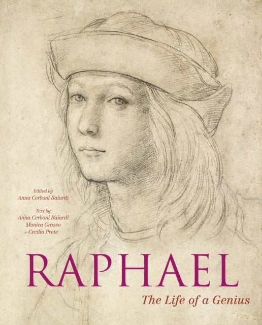 Raphael - The Life of a Genius