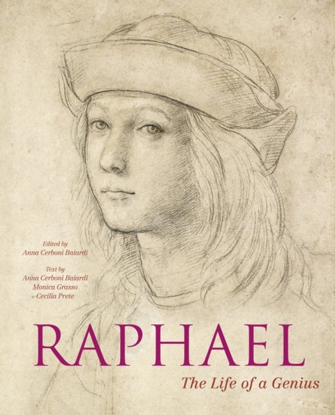 Raphael - The Life of a Genius