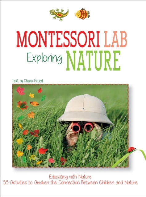 Exploring the Nature: Montessori Lab - Educating with Nature