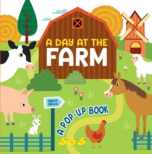 A Day at the Farm - A Pop Up Book