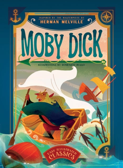 Moby Dick - Inspired by the Masterpiece by Herman Melville