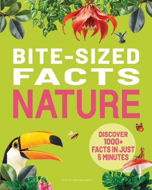 Bite-Sized Facts Nature - Discover 1000+ Facts in Just 5 Minutes