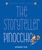 The Storyteller: Pinocchio