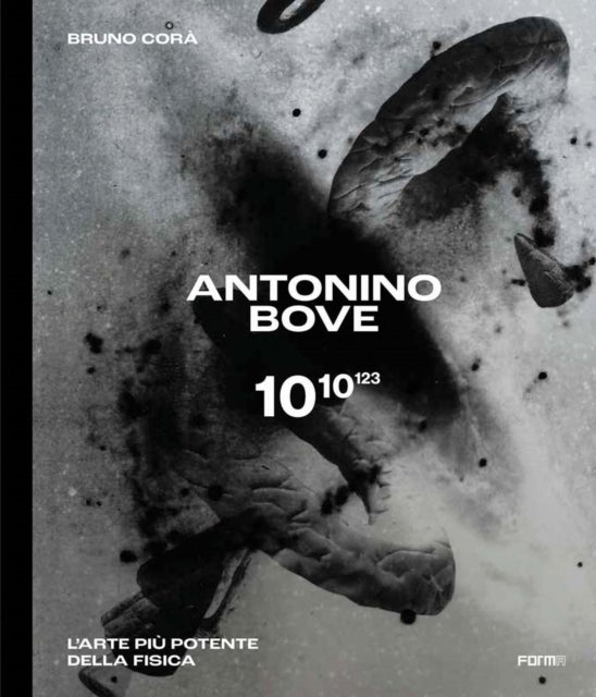 Antonino Bove 1010123 - L’arte piu potente della fisica / Art stronger than physics