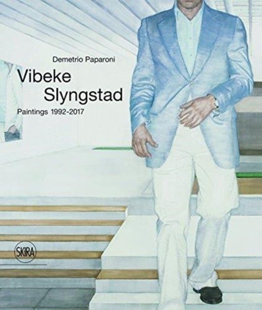 Vibeke Slyngstad: Paintings 1992¿2017