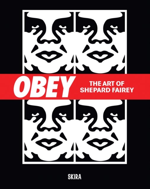 Obey - The Art of Shepard Fairey