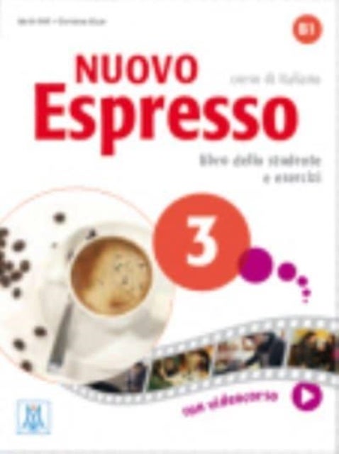 Nuovo Espresso 3 - Libro studente + audio e video online 3