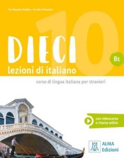 Dieci B1 - Libro + ebook interattivo