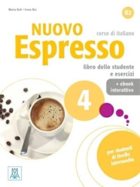 Nuovo Espresso 4 - Libro studente + ebook interattivo