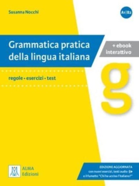 Grammatica pratica della lingua italiana - book + ebook + audio - Edizione aggiornata. Libro + ebook int