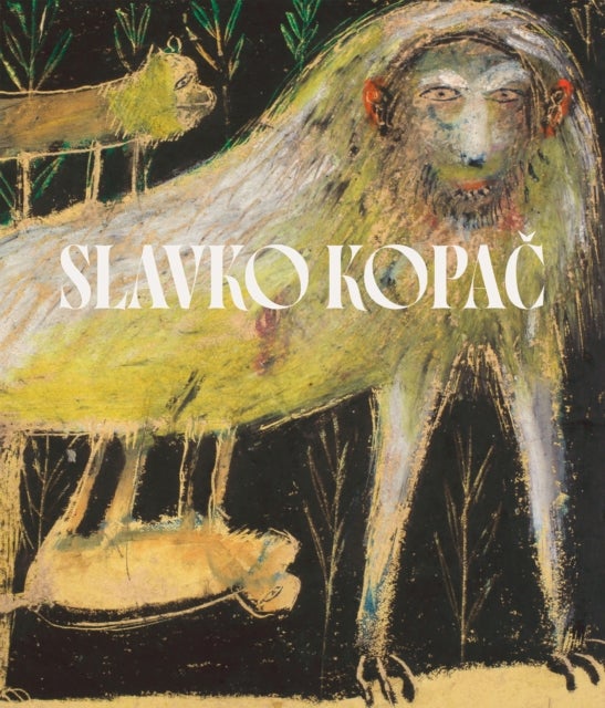 Slavko Kopac - Hidden Treasure. Informal Art, Surrealism, Art Brut