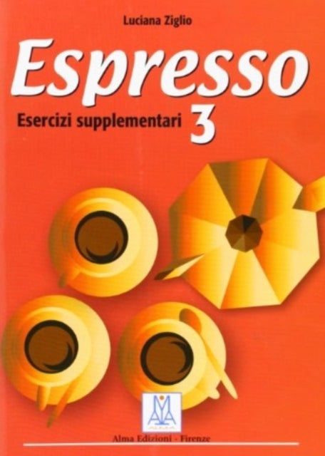 Espresso 3 - esercizi supplementari - Escercizi Supplementari