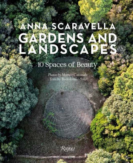 Gardens and Landscapes - 10 Spaces of Beauty