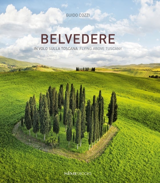 Belvedere - In volo sulla Toscana -  Flying above Tuscany