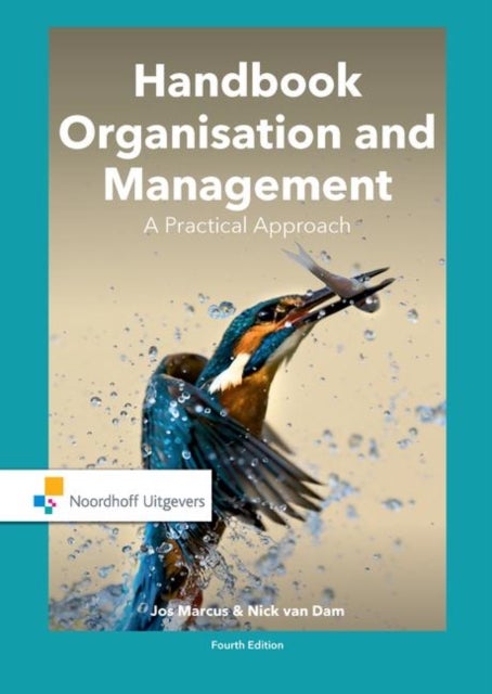 Handbook Organisation and Management - A Practical Approach