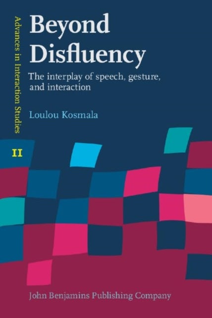 Beyond Disfluency - The interplay of speech, gesture, and interaction