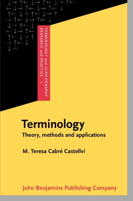 Terminology - Theory, methods and applications