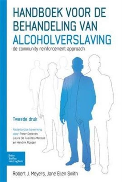 Handboek Voor de Behandeling Van Alcoholverslaving - de Community Reinforcement Approach