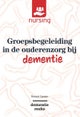 Groepsbegeleiding in de Ouderenzorg Bij Dementie