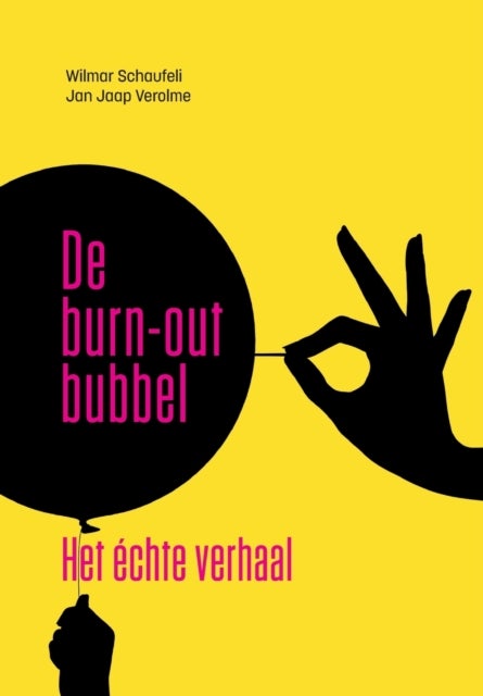 De burn-out bubbel - Het echte verhaal