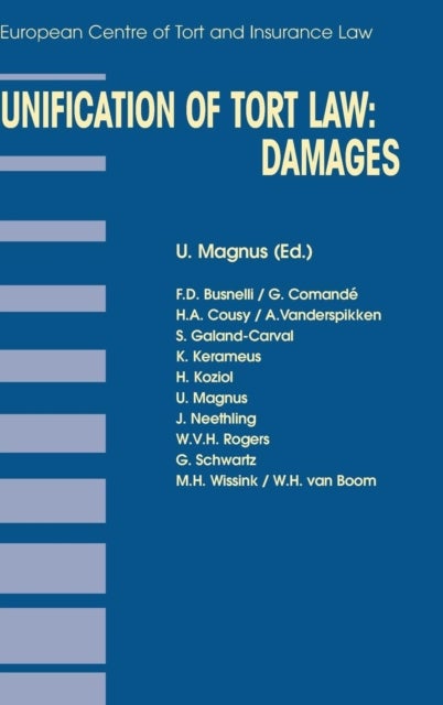 Unification of Tort Law: Damages - Damages