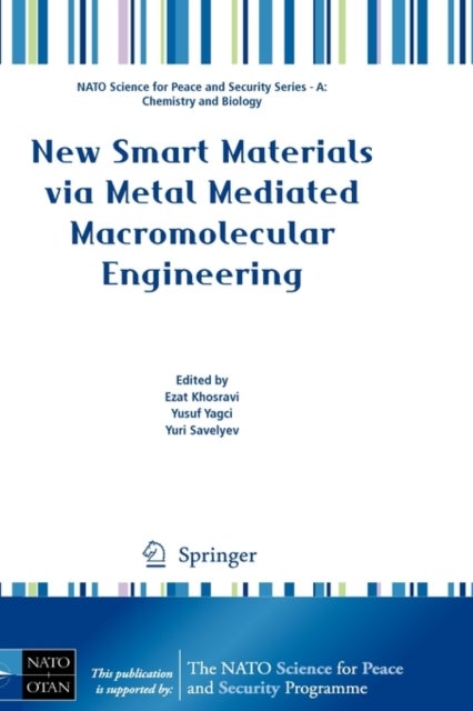 New Smart Materials via Metal Mediated Macromolecular Engineering