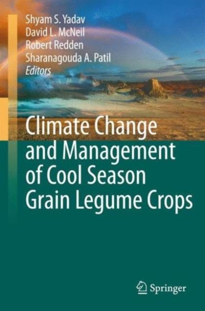 Climate Change and Management of Cool Season Grain Legume Crops