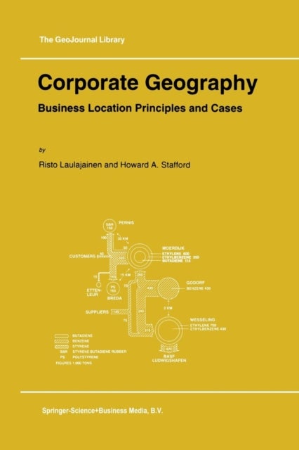 Corporate Geography - Business Location Principles and Cases