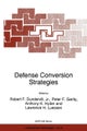 Defense Conversion Strategies