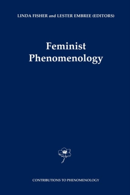 Feminist Phenomenology