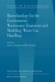 Biotechnology for the Environment: Wastewater Treatment and Modeling, Waste Gas Handling