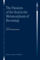 The Passions of the Soul in the Metamorphosis of Becoming