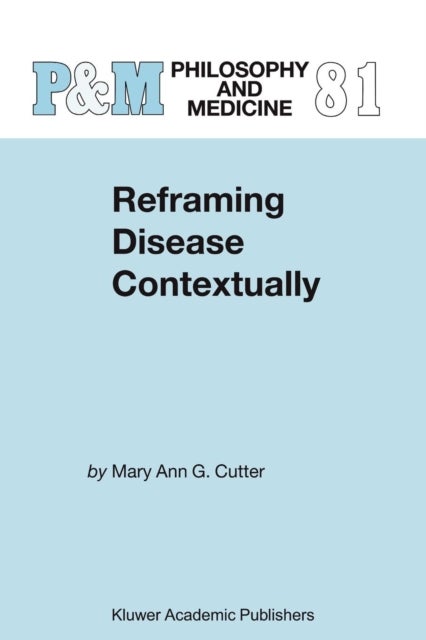 Reframing Disease Contextually