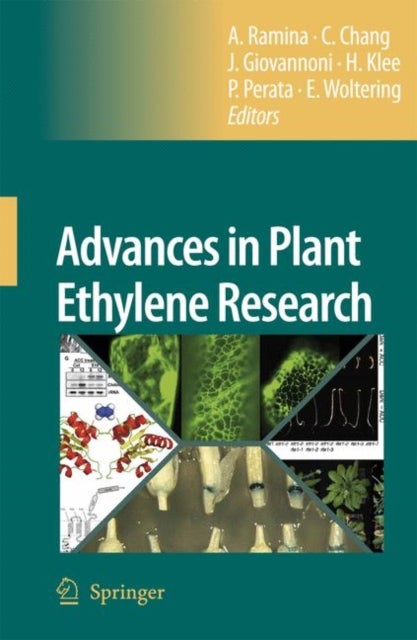 Advances in Plant Ethylene Research - Proceedings of the 7th International Symposium on the Plant Hormone Ethylene