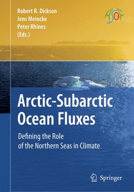 Arctic-Subarctic Ocean Fluxes - Defining the Role of the Northern Seas in Climate