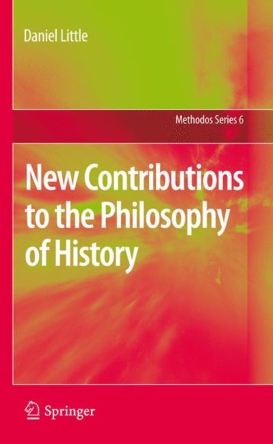 New Contributions to the Philosophy of History