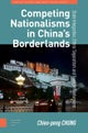 Competing Nationalisms in China?s Borderlands