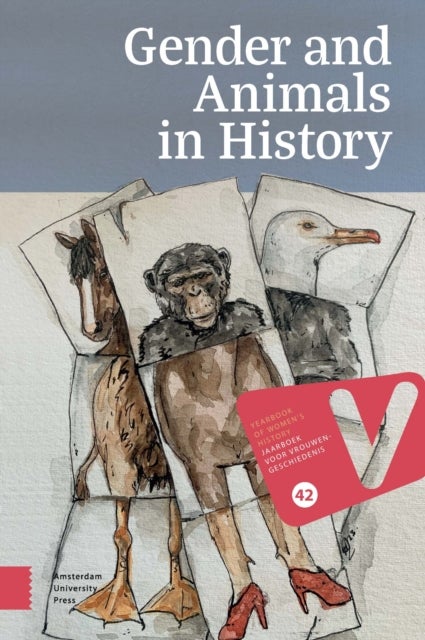 Gender and Animals in History - Yearbook of Women’s History 42 (2023)