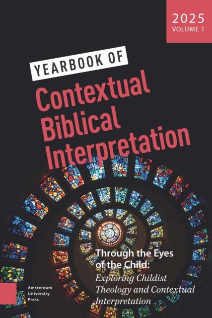 Yearbook of Contextual Biblical Interpretation, volume 1